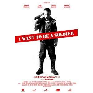  I Want to Be a Soldier Poster Movie UK 11 x 17 Inches 