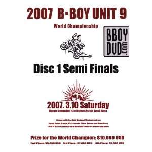  BBoy Unit 9 2007 World Championship Movies & TV