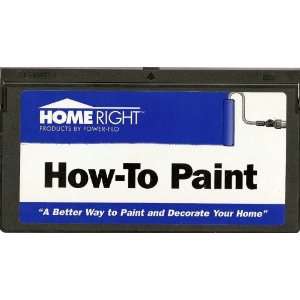  How To Paint A Better Way to Paint and Decorate Your Home 