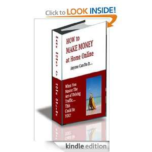 How to Make Money at Home Online trevor  Kindle Store