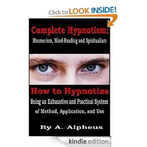 How to Hypnotize A. Alpheus  Kindle Store
