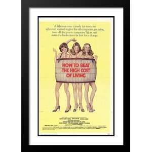 Beat the High Cost of Living 32x45 Framed and Double Matted Movie 