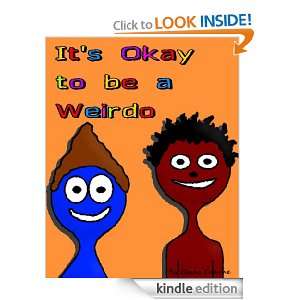 Its Okay to Be a Weirdo (How Nero and Sammy became friends) Casey 