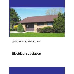  Electrical substation Ronald Cohn Jesse Russell Books