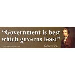   Government is best which governs least   Thomas Paine 