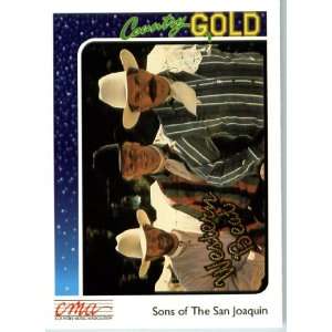  1992 Country Gold Trading Card #95 Sons of the San Joaquin 