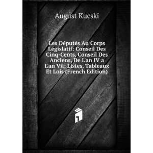  Listes, Tableaux Et Lois (French Edition) Kuscinski August 
