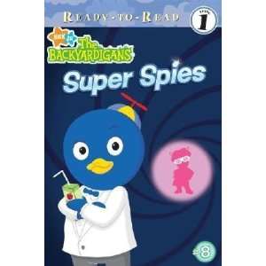  Super Spies [BACKYARDIGANS #08 SUPER SPIES]  N/A  Books