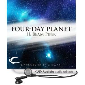  Four Day Planet (Audible Audio Edition) H. Beam Piper 