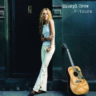 Detours by Sheryl Crow ( Audio CD   2008)