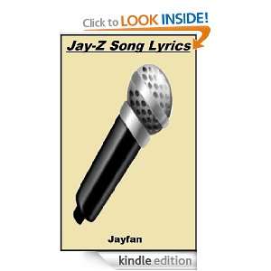 Jay Z Song Lyrics Jayfan  Kindle Store