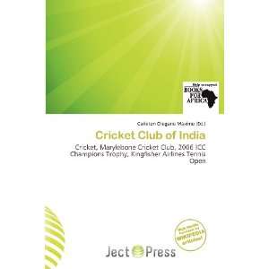  Cricket Club of India (9786200536501) Carleton Olegario 