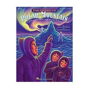  The Legend of Polar Mountain   Teachers Edition Musical 