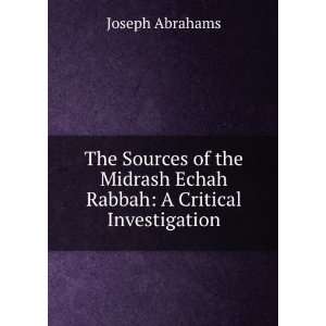   Midrash Echah Rabbah A Critical Investigation Joseph Abrahams Books
