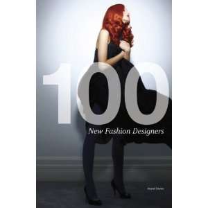  100 New Fashion Designers  N/A  Books