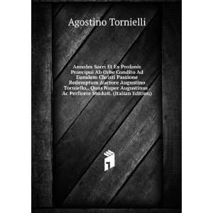   . Ac Perficere Studuit. (Italian Edition) Agostino Tornielli Books