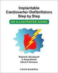 Implantable Cardioverter Defibrillators Step by Step An Illustrated 
