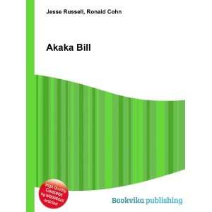  Akaka Bill Ronald Cohn Jesse Russell Books