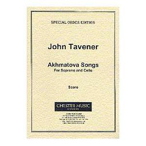  John Tavener Akhmatova Songs (Score)