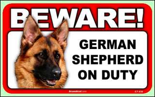 Beware Guard German Shepherd on Duty Sign New  