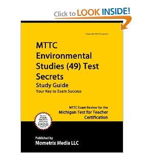  MTTC Environmental Studies (49) Test Secrets Study Guide 