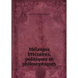   politiques et philosophiques Louis Gabriel Ambroise de Bonald Books