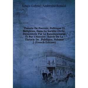   French Edition) Louis Gabriel Ambroise Bonald  Books