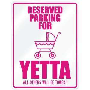    New  Reserved Parking For Yetta  Parking Name