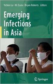 Emerging Infections in Asia, (038775721X), Yichen Lu, Textbooks 