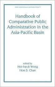 Handbook of Comparative Public Administration in the Asia pacific 