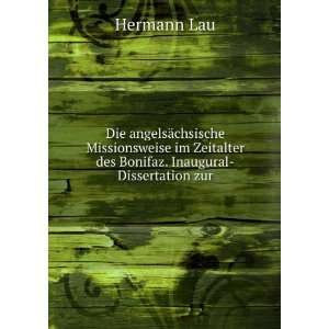   Zeitalter des Bonifaz. Inaugural Dissertation zur Hermann Lau Books