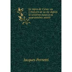   ©me jusquÃ  sa quarantiÃ©me annÃ©e Jacques Pernetti Books