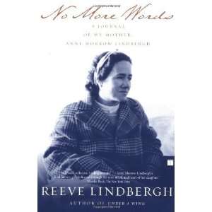   My Mother, Anne Morrow Lindbergh [Paperback] Reeve Lindbergh Books