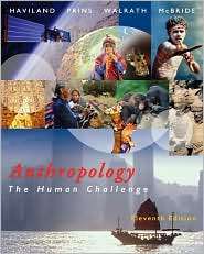 Anthropology The Human Challenge (with CD ROM and InfoTrac 