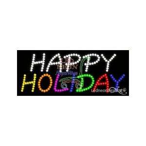  Happy Holiday LED Sign 11 inch tall x 27 inch wide x 3.5 