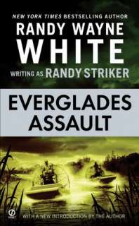   Everglades Assault by Randy Striker, Penguin Group 