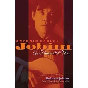  Antonio Carlos Jobim An Illuminated Man [Hardcover 