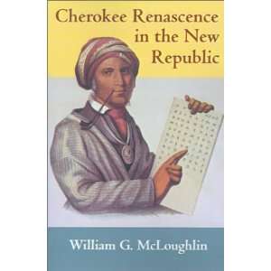  Cherokee Renascence in the New Republic [Paperback 