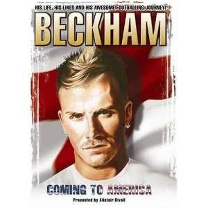  Beckham Coming to America (2006)