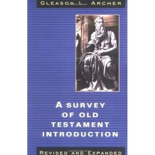 Image A Survey of Old Testament Introduction Gleason Archer