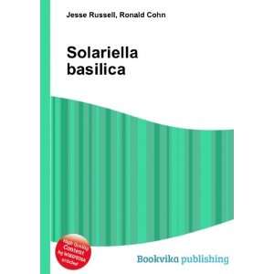  Solariella basilica Ronald Cohn Jesse Russell Books