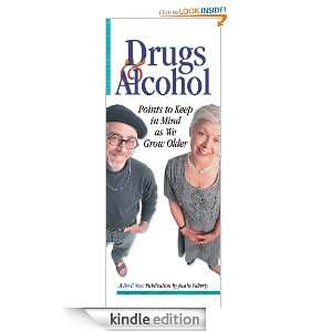Drugs and Alcohol Points to Keep in Mind As We (All) Grow Older 