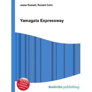 Yamagata Expressway Ronald Cohn Jesse Russell Books