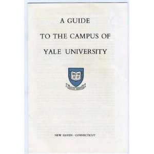   Guide to the Campus of Yale University June 1958 