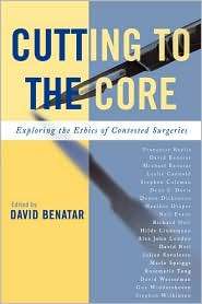 Cutting To The Core, (074255001X), David Benatar, Textbooks   Barnes 