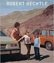 Robert Bechtle A Retrospective, (0520245431), Janet, Textbooks 
