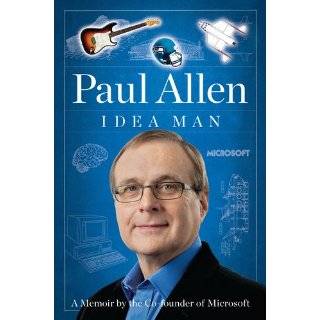  Memoir by the Cofounder of Microsoft by Paul Allen (Apr 19, 2011