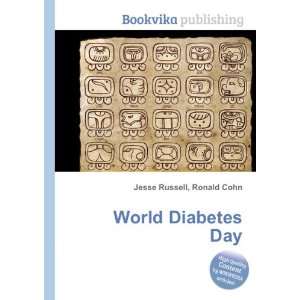  World Diabetes Day Ronald Cohn Jesse Russell Books
