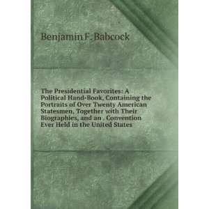   Convention Ever Held in the United States Benjamin F. Babcock Books