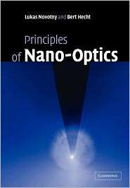 Principles of Nano Optics, (0521539889), Lukas Novotny, Textbooks 